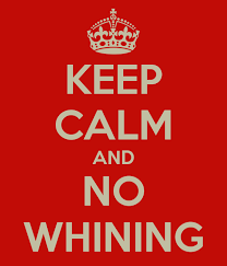 no-whining